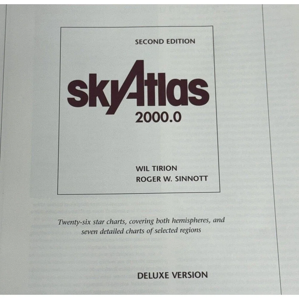 Sky Atlas 2000.0, 2nd Deluxe Version Spiral-bound by Wil Tirion, Roger Sinnott